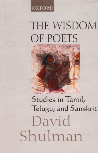 Book The Wisdom of Poets: Studies in Tamil, Telugu, and Sanskrit free