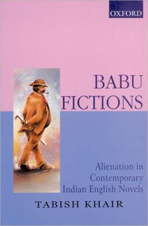Book Babu Fictions: Alienation in Contemporary Indian English Novels free