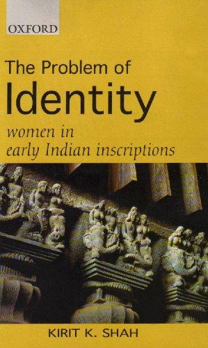 Book The Problem of Identity: Women in Early Indian Inscriptions free