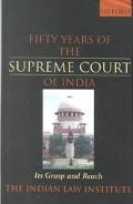 Book Fifty Years of the Supreme Court of India: Its Grasp and Reach free