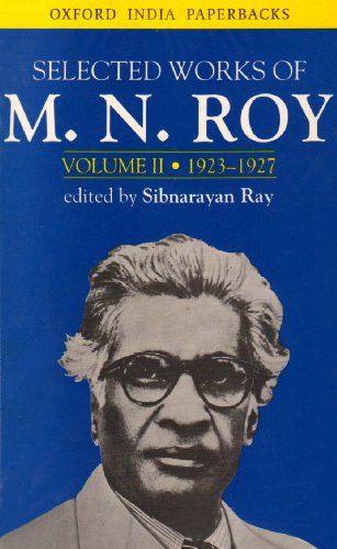 Book Selected Works of M. N. Roy, Vol. 2: 1923-1927 free