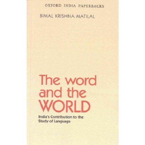 Book The Word and the World: India's Contribution to the Study of Language (Oxford India Paperbacks) free