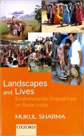 Book Landscapes And Lives: Environmental Despatches On Rural India free