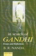 Book In Search Of Gandhi Essays And Reflections free