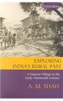 Book Exploring India's Rural Past: A Gujarat Village In The Early Nineteenth Century free