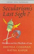 Book Secularism's Last Sigh?: Hindutva And The (mis) Rule Of Law free