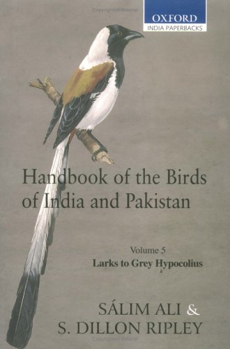 Book Handbook Of The Birds Of India And Pakistan: Volume 5      Larks To The Grey Hypocolius free