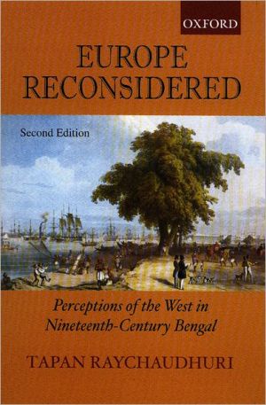 Book Europe Reconsidered: Perceptions of the West in Nineteenth-Century Bengal free