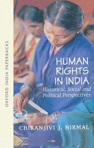 Book Human Rights in India: Historical, Social, and Political Perspectives (Law in India Series) free