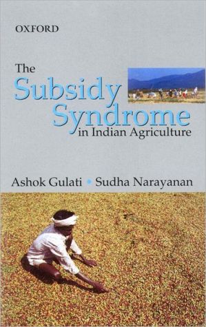 Book The Subsidy Syndrome in Indian Agriculture free