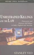 Book Unrestrained Killings and the Law A Comparative Analysis of the Laws of Provocation and Exce... free