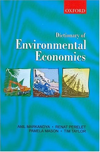 Book Dictionary Of Environmental Economics free