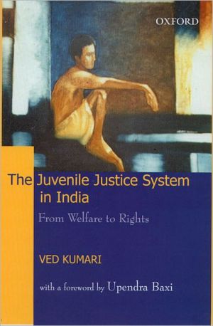 Book The Juvenile Justice System in India: From Welfare to Rights (Law in India Series) free