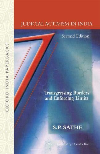Book Judicial Activism in India: Transgressing Borders and Enforcing Limits (Law in India Series) free