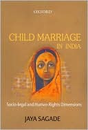 Book Child Marriage in India: Socio-Legal and Human Rights Dimensions free