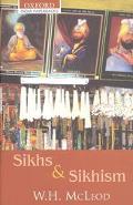 Book Sikhs and Sikhism: comprising Gur-u N-anak and the Sikh Religion, Early Sikh Tradition, The Evolution of the Sikh Community, and Who Is a Sikh? (Oxford India Paperbacks) free