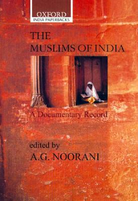 Book The Muslims of India: A Documentary Record (Oxford India Collection) free