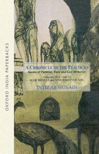 Book A Chronicle Of The Peacocks: Stories Of Partition, Exile And Lost Memories free