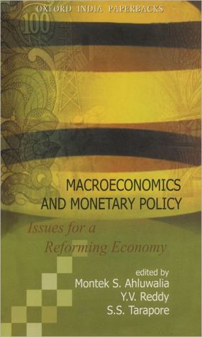 Book Macroeconomics and Monetary Policy: Issues for a Reforming Economy (Oxford India Collection (Paperback)) free