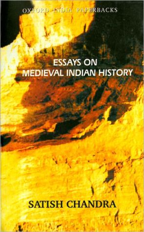 Book Essays on Medieval Indian History (Oxford India Collection (Paperback)) free