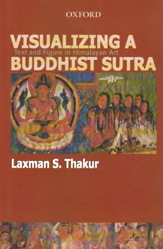 Book Visualizing a Buddhist Sutra: Text and Figure in Himalayan Art free