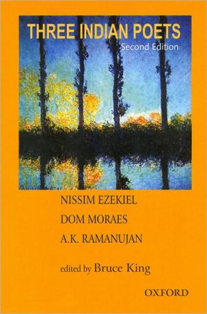 Book Three Indian Poets: Ezekiel, Moraes, and Ramanujan free