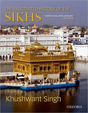 Book The Illustrated History of the Sikhs free