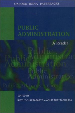 Book Public Administration: A Reader (Oxford India Paperbacks) free