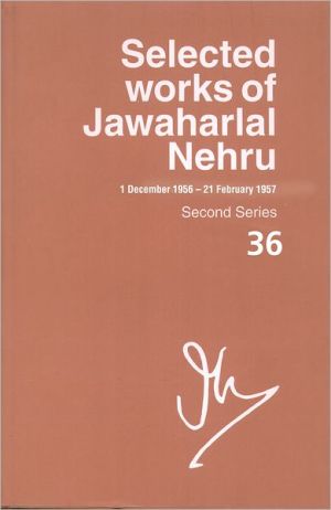 Book Selected Works of Jawaharlal Nehru: Volume 36 free