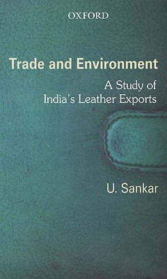 Book Trade and Environment: A Study of India's Leather Exports free