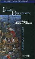 Book Islamic Contestations: Essays on Muslims in India and Pakistan (Oxford India Paperbacks) free
