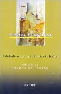 Book Globalization and Politics in India (Themes in Politics) free