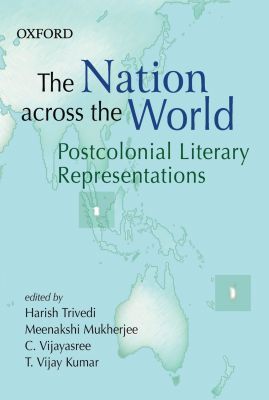 Book The Nation Across the World: Postcolonial Literary Representations free