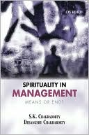 Book Spirituality In Management: Means Or End? free
