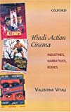 Book Hindi Action Cinema: Industries, Narratives, Bodies free