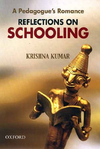 Book A Pedagogue`s Romance: Reflections On Schooling free