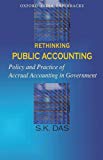 Book Rethinking Public Accounting: Policy and Practice of Accrual Accounting in Government free