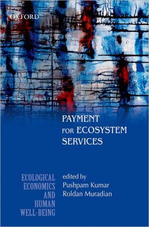 Book Payment for Ecosystem Services (Ecological Economics and Human Well-Being) free