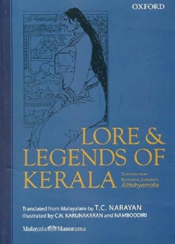 Book Lore and Legends of Kerala: Selections from Kottarathil Sankunni's Aithihyamala free