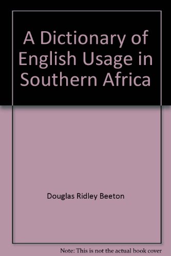 Book A Dictionary of English Usage in Southern Africa free