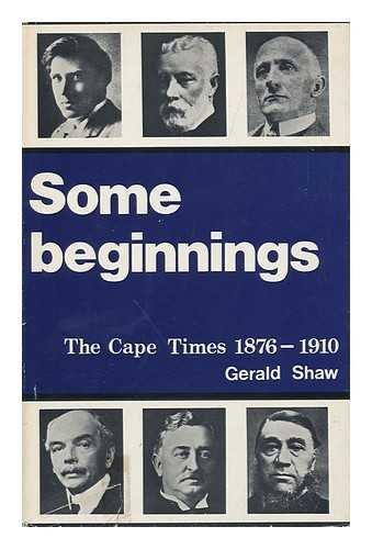 Book Some Beginnings: The Cape Times (1876-1910) free