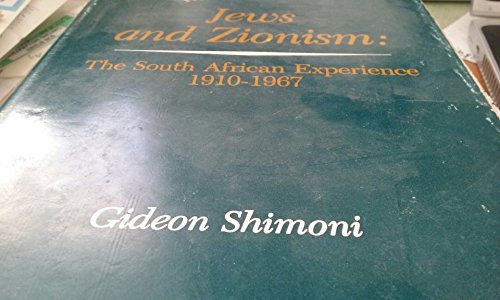 Book Jews and Zionism: The South African Experience (1910-1967) free