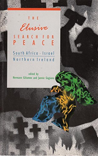 Book The Elusive Search for Peace: South Africa, Israel, and Northern Ireland free