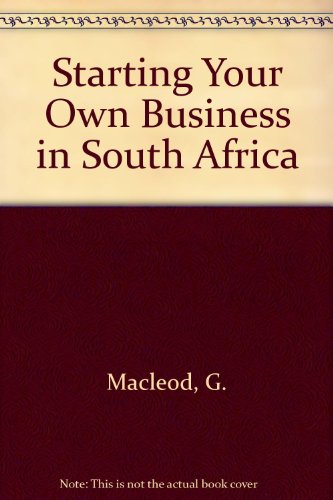 Book Starting Your Own Business in South Africa free
