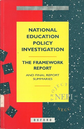 Book The National Education Policy Investigation (NEPI) Final Reports: The Framework Report free
