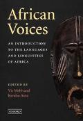 Book African Voices: An Introduction to the Languages and Linguistics of Africa free