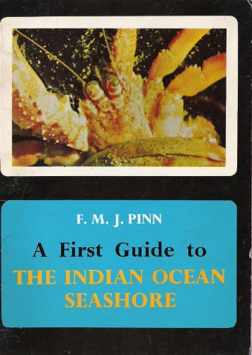 Book First Guide To The Indian Ocean Seashore free