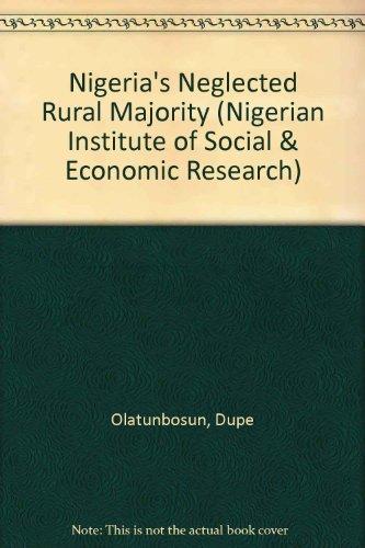 Book Nigeria's neglected rural majority (Nigerian Institute of Social & Economic Research) free