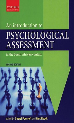 Book An Introduction to Psychological Assessment in the South African Context free