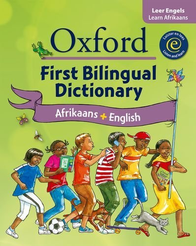 Book Oxford First Bilingual Dictionary: Afrikaans & English: Gr 2 - 4 free